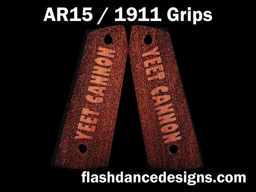 Walnut AR 1911 grips laser engraved with the text Yeet Cannon over a stippled background